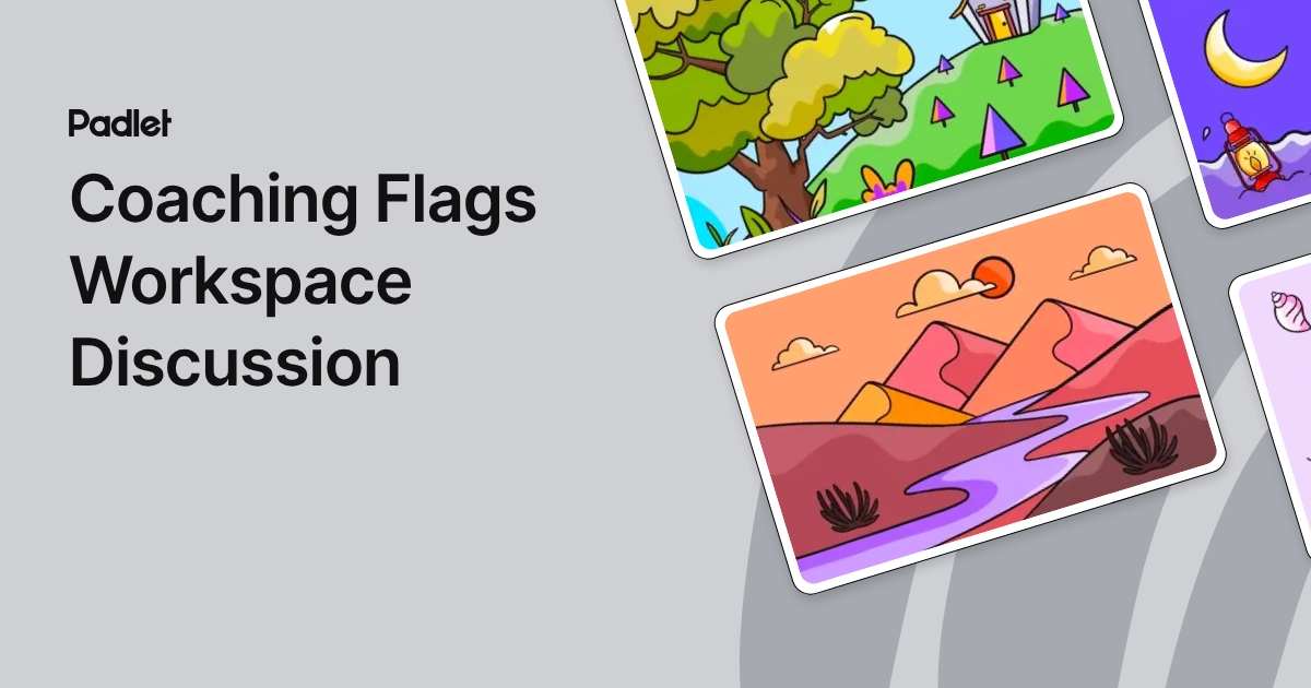 Coaching Flags Workspace Discussion