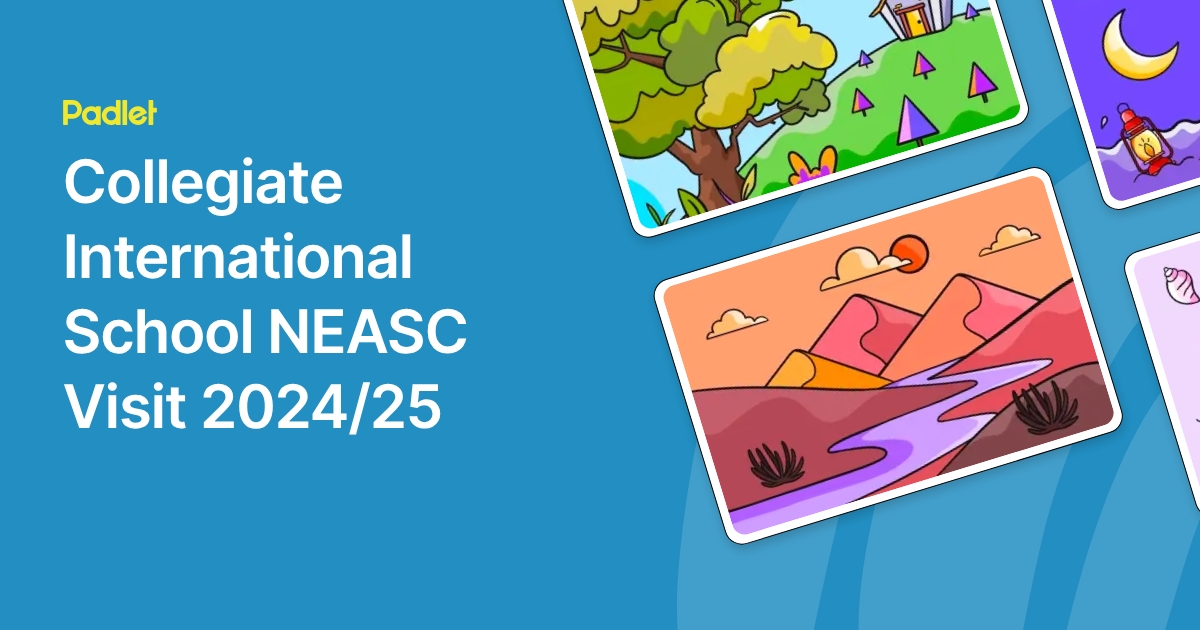 Collegiate International School NEASC Visit 2024/25