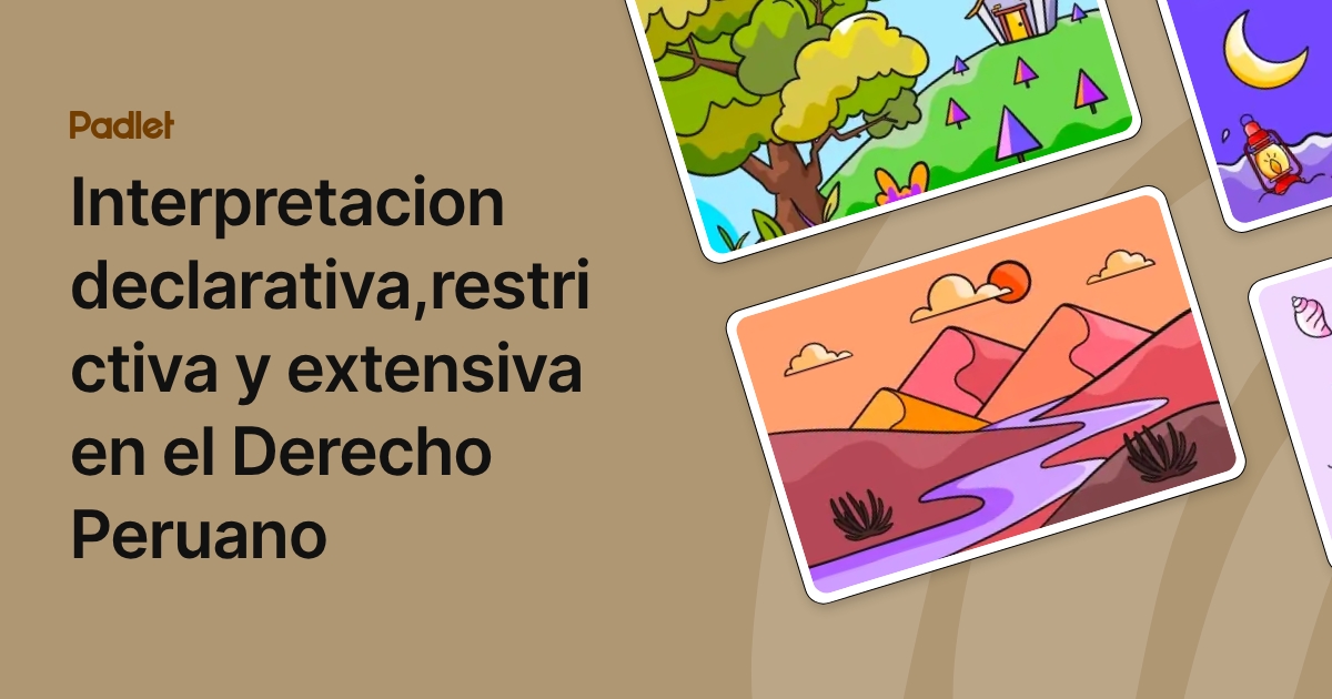 Interpretacion declarativa,restrictiva y extensiva en el Derecho Peruano