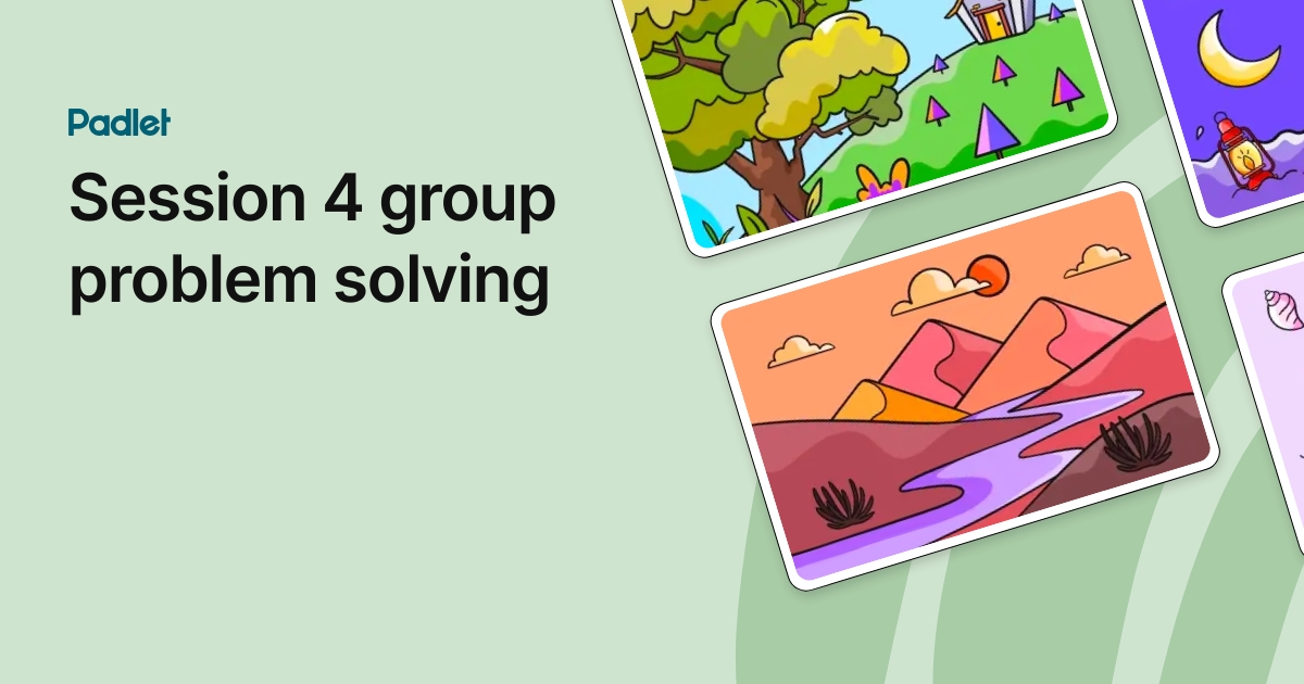 Session 4 group problem solving
