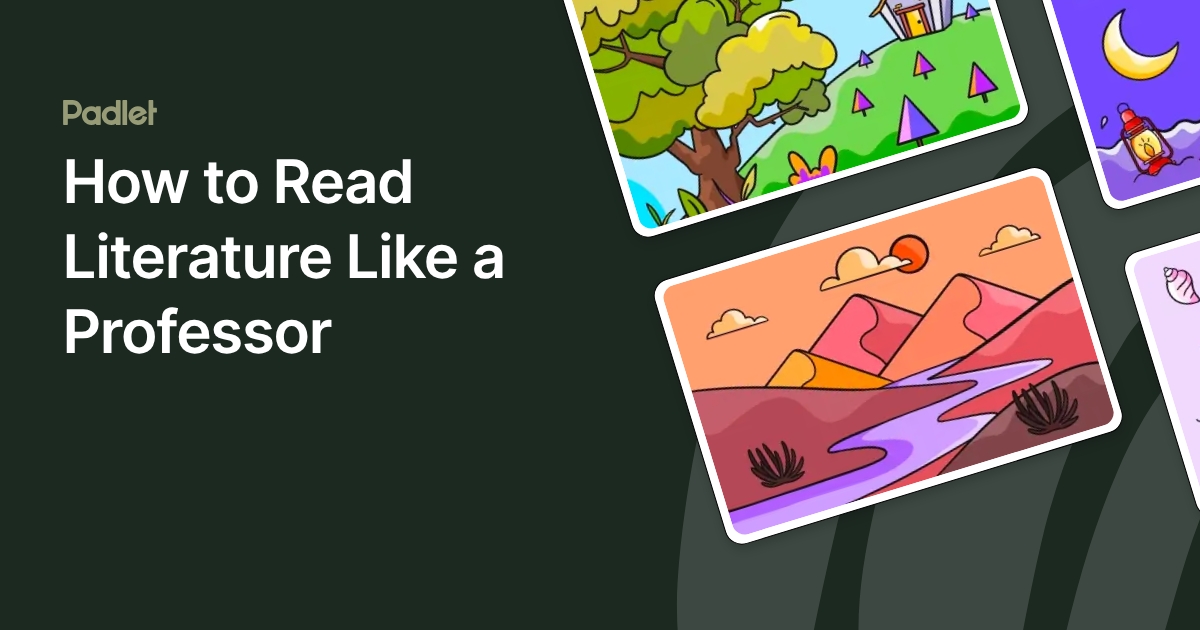 How to Read Literature Like a Professor