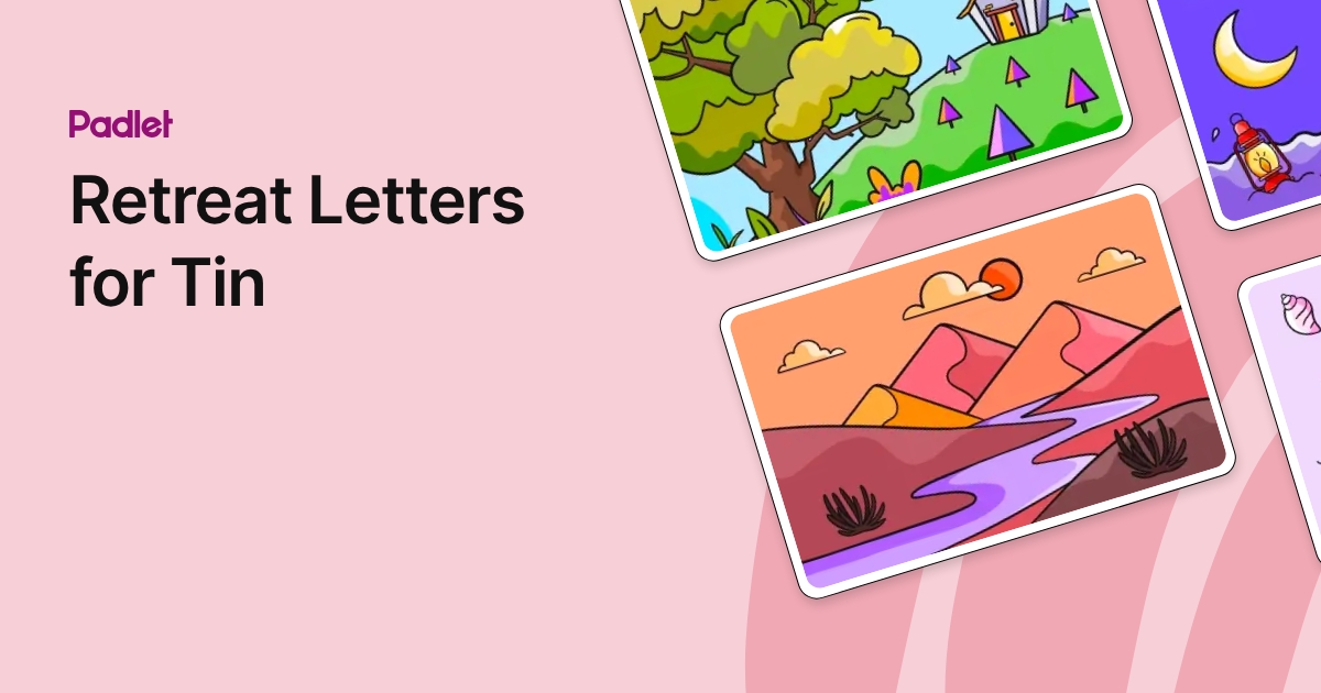 Retreat Letters for Tin