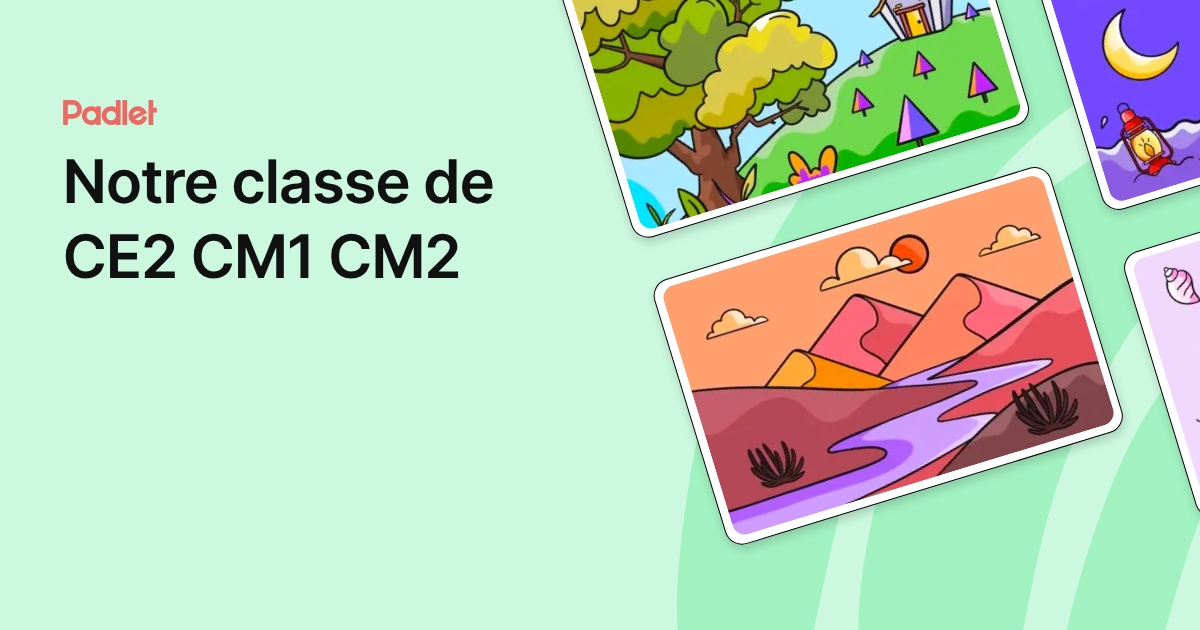 Notre classe de CE2 CM1 CM2