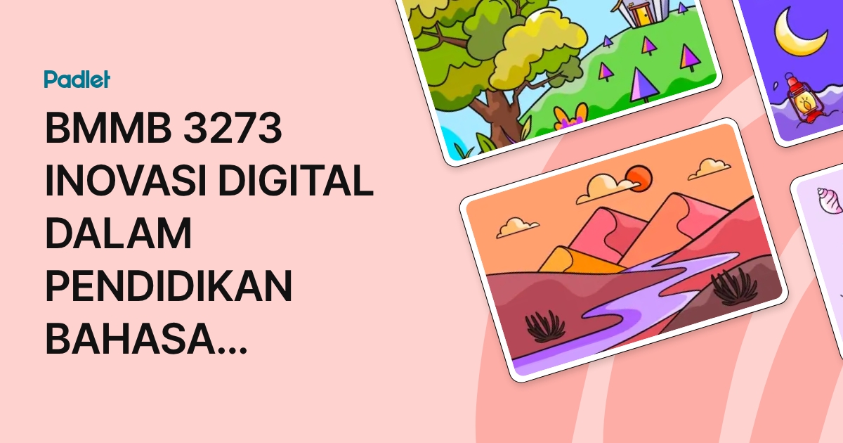 BMMB 3273 INOVASI DIGITAL DALAM PENDIDIKAN BAHASA MELAYU