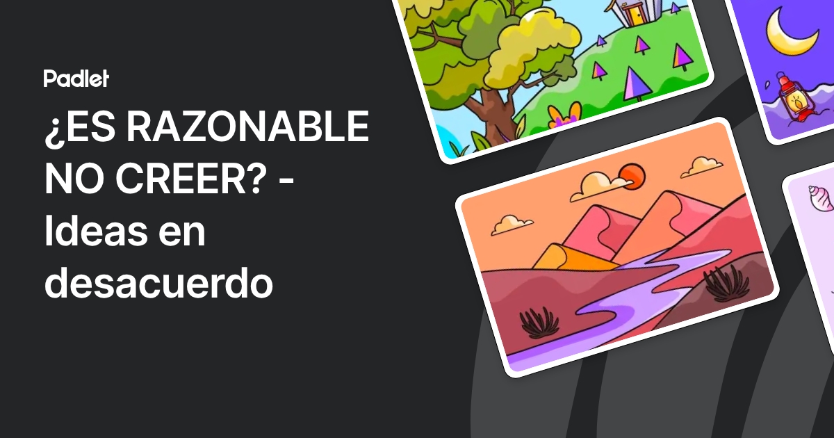 ¿ES RAZONABLE NO CREER? - Ideas en desacuerdo