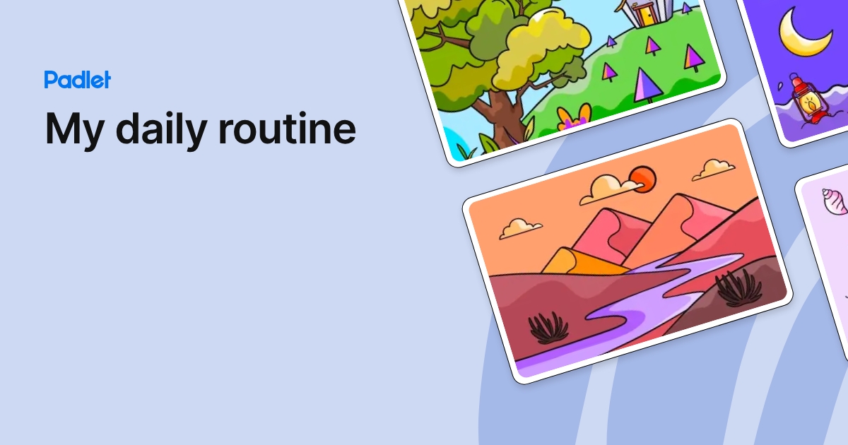 My daily routine