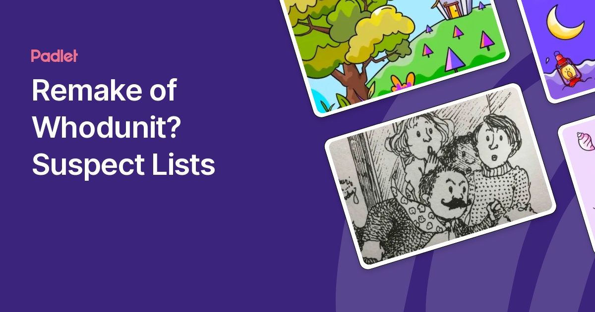 Remake of Whodunit? Suspect Lists Remake of Whodunit? Suspect Lists