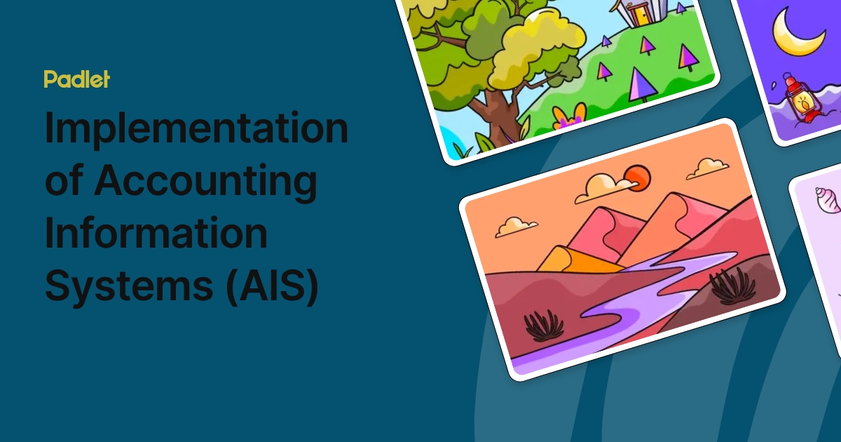 Implementation of Accounting Information Systems (AIS)