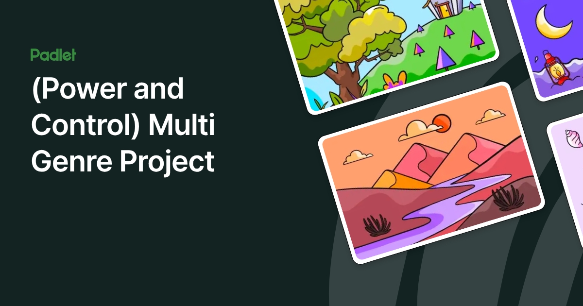 (Power and Control) Multi Genre Project