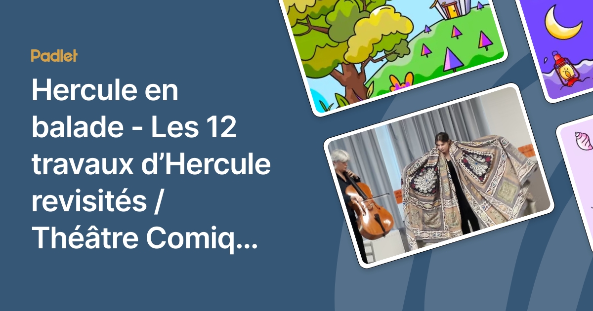 Hercule en balade - Les 12 travaux d’Hercule revisités / Théâtre