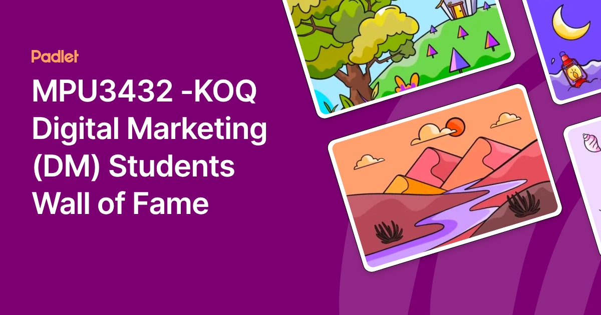 MPU3432 -KOQ Digital Marketing (DM) Students Wall of Fame