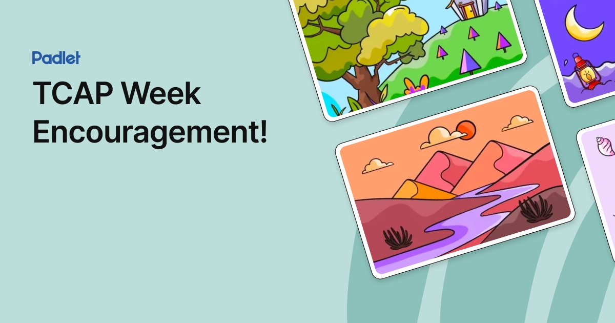 TCAP Week Encouragement!