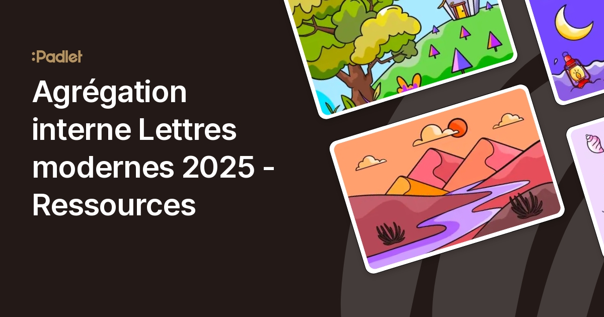 Agrégation interne Lettres modernes 2025 Ressources