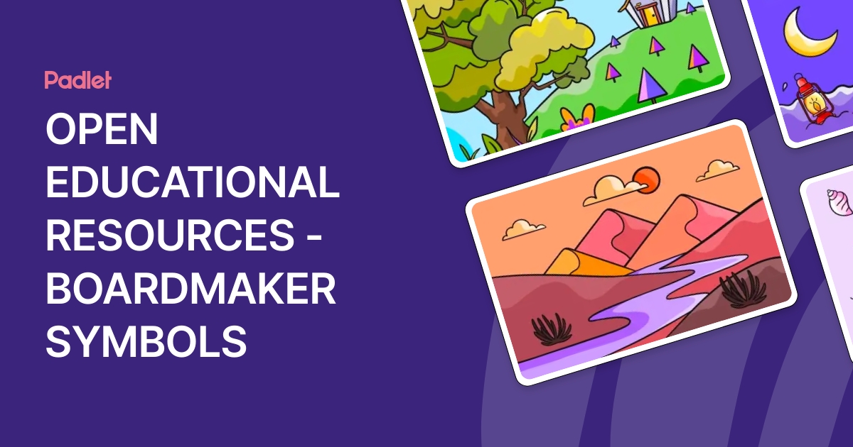 OPEN EDUCATIONAL RESOURCES - BOARDMAKER SYMBOLS