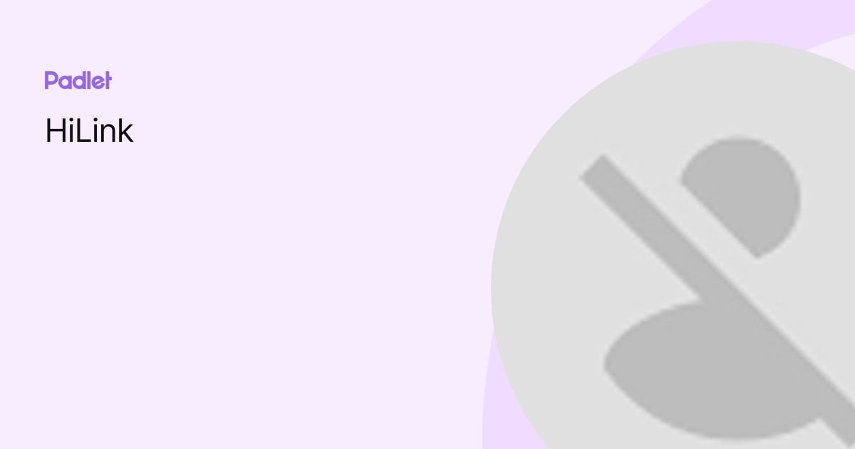 HiLink profile | Padlet