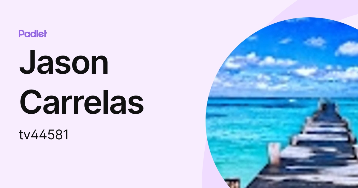 Jason Carrelas (tv44581) profile | Padlet