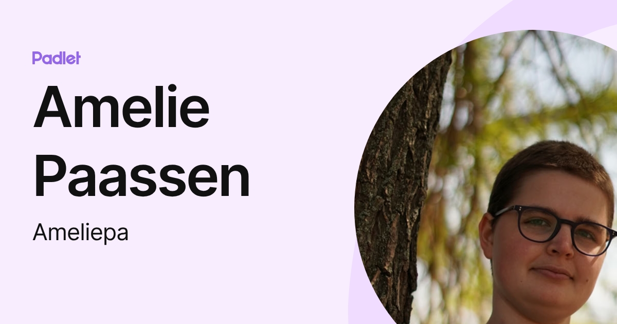 Amelie Paassen (Ameliepa) profile | Padlet