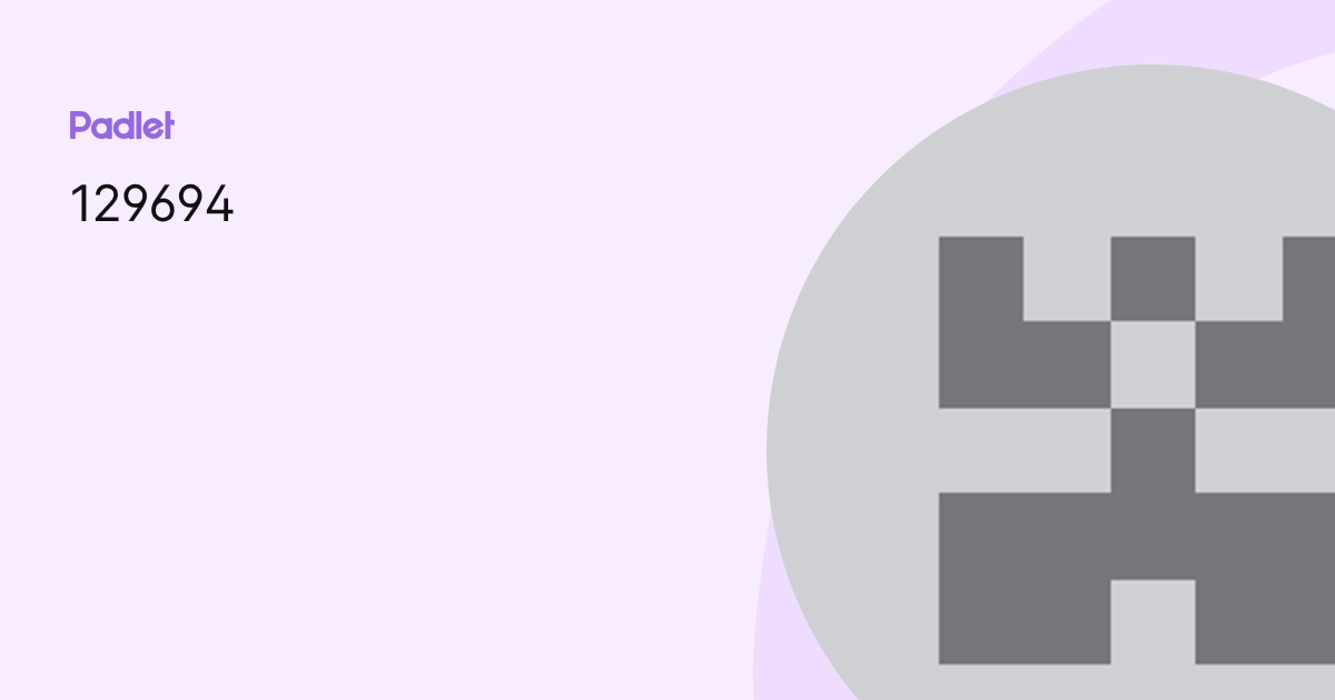 129694 profile | Padlet