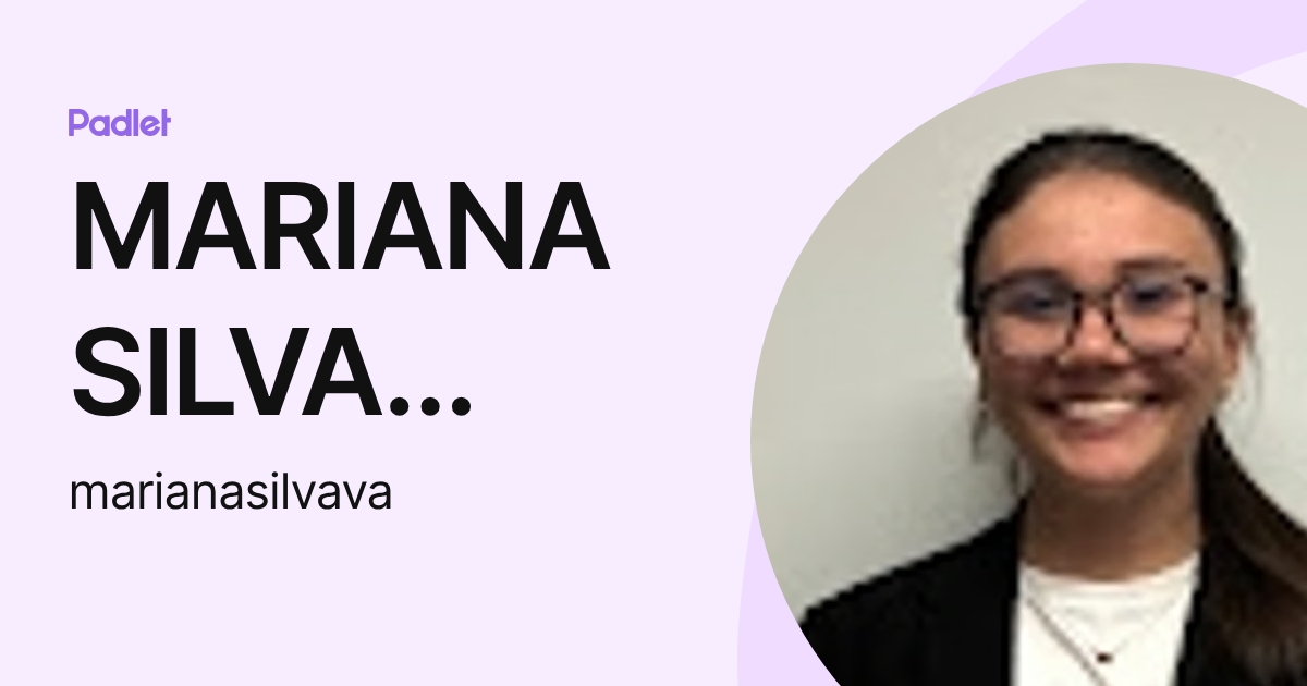 MARIANA SILVA VARGAS (marianasilvava) profile | Padlet