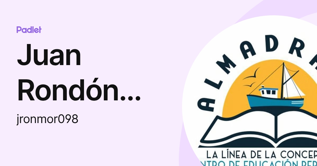 Juan Rondón Morales (jronmor098) profile | Padlet