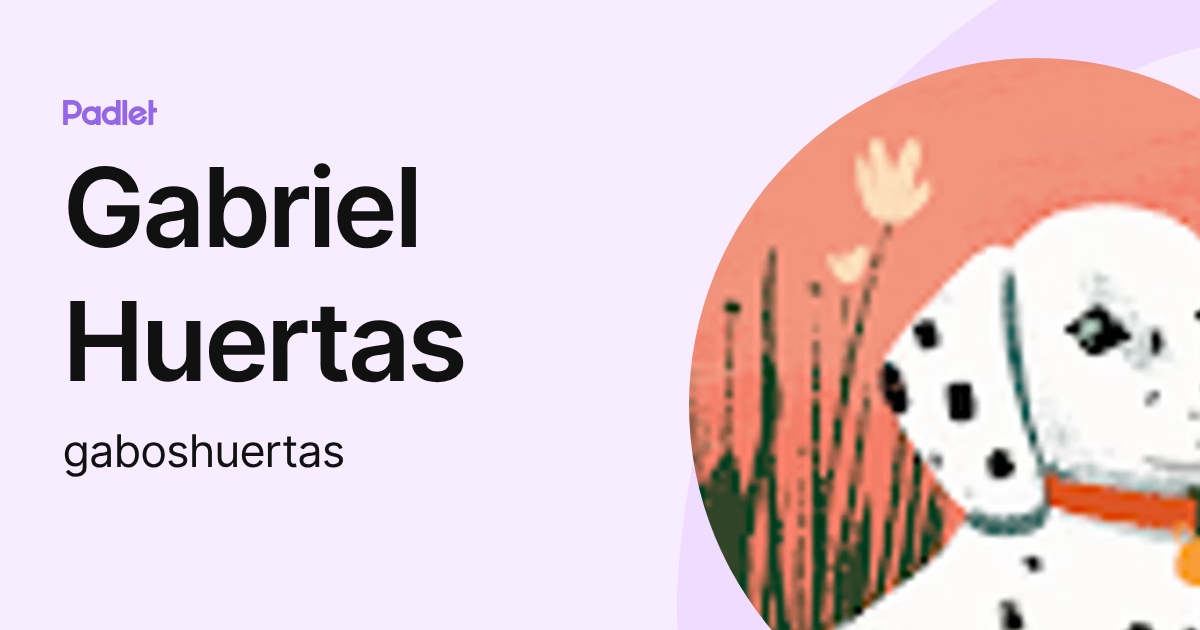 Gabriel Huertas (gaboshuertas) profile | Padlet