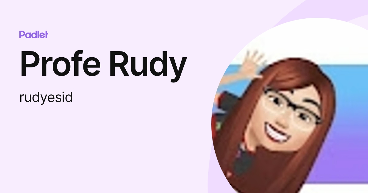 Profe Rudy (rudyesid) profile | Padlet