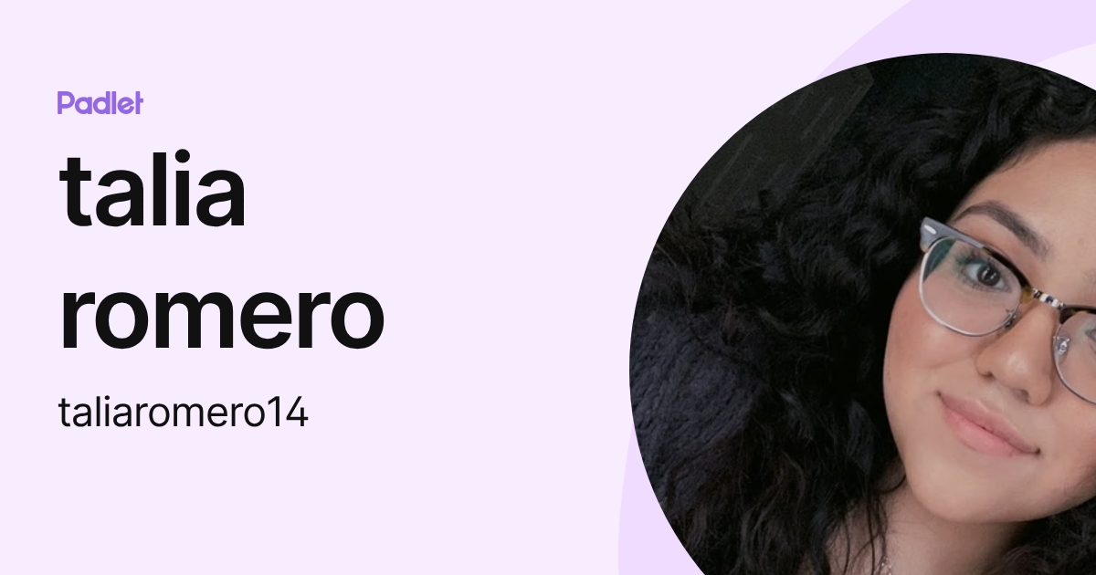talia romero (taliaromero14) profile | Padlet