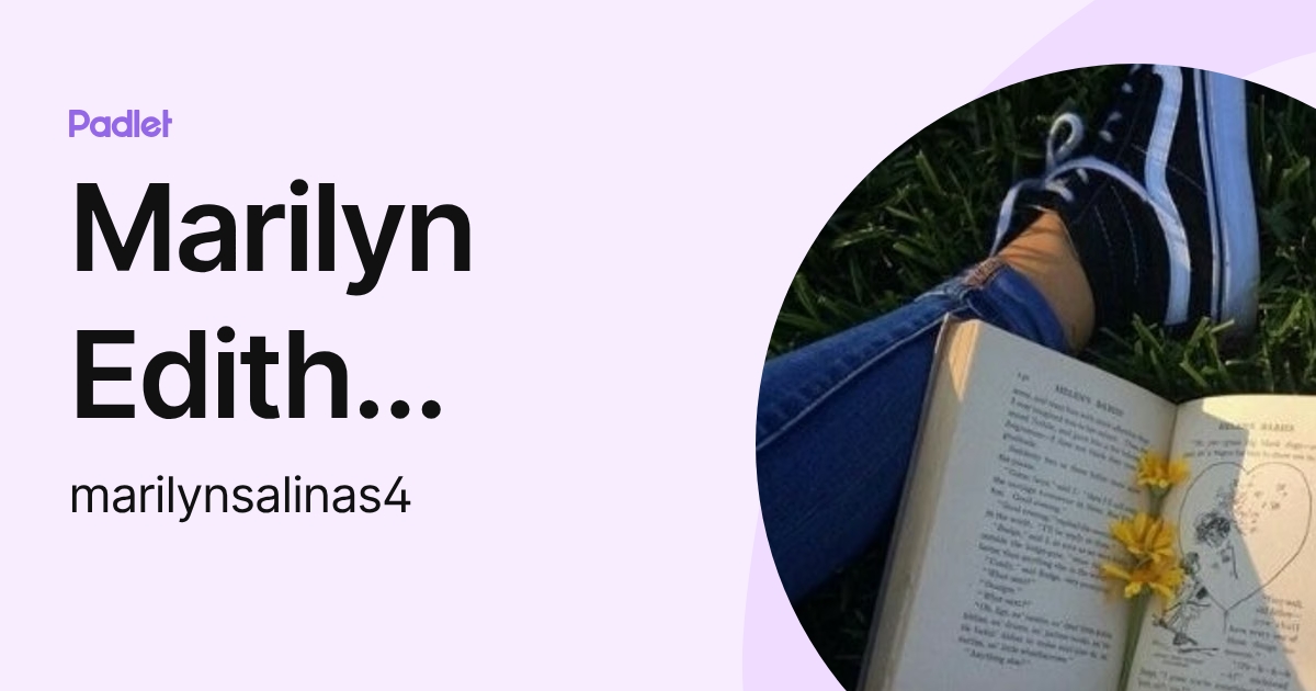 Marilyn Edith Salinas (marilynsalinas4) profile | Padlet