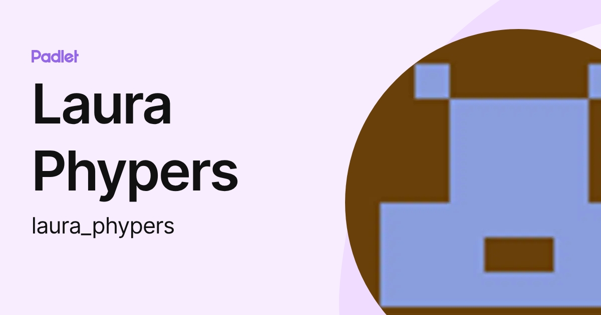 Laura Phypers (laura_phypers) profile | Padlet