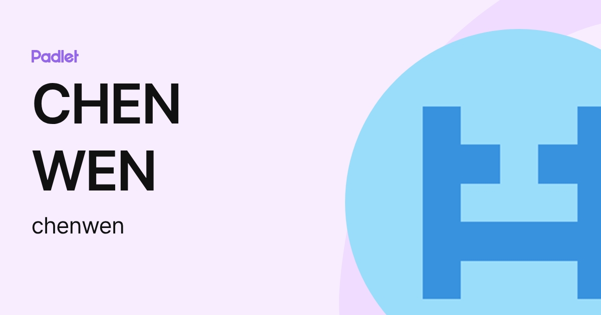 CHEN WEN (chenwen) profile | Padlet
