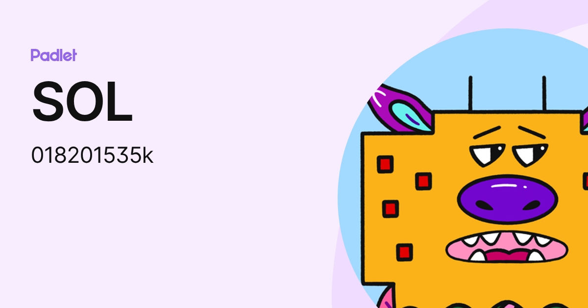 SOL (018201535k) profile | Padlet