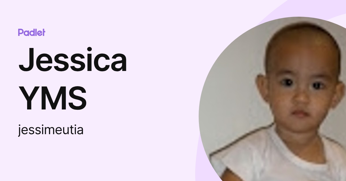Jessica YMS (jessimeutia) profile | Padlet