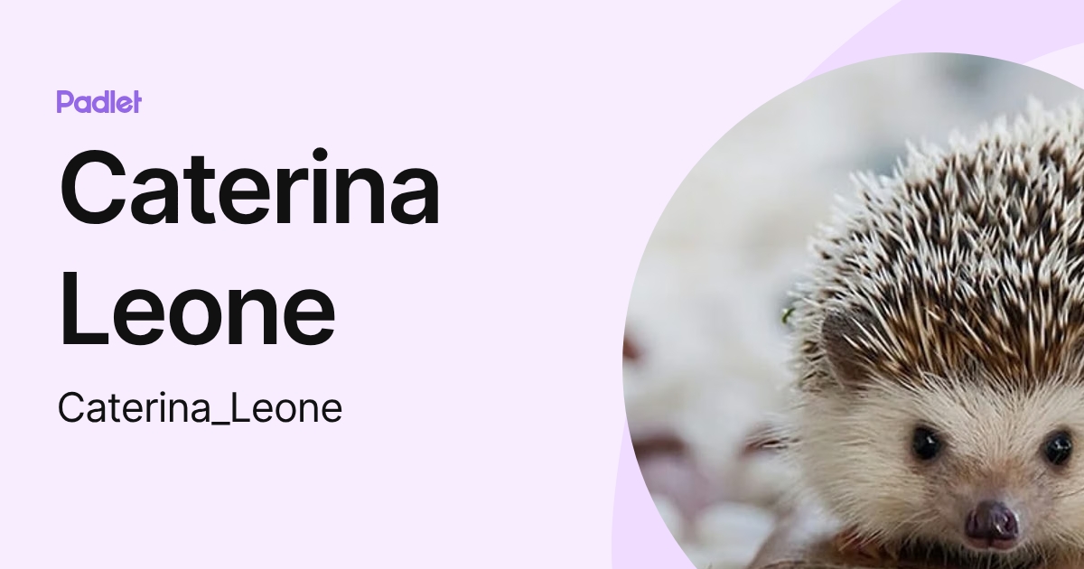 Caterina Leone (Caterina_Leone) profile | Padlet