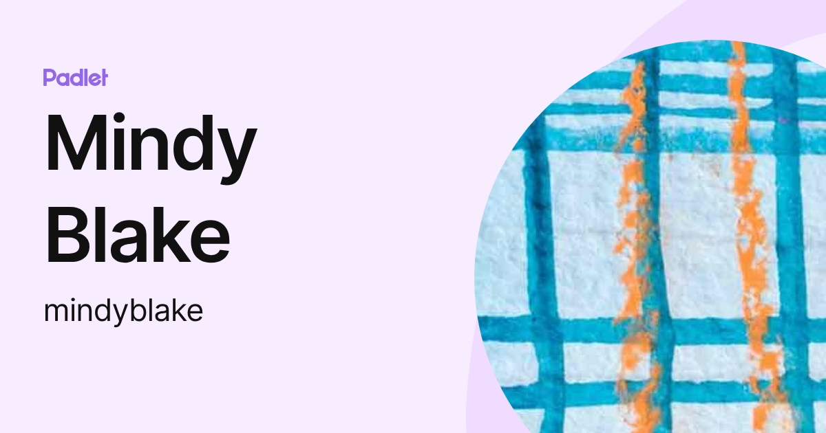 Mindy Blake (mindyblake) profile | Padlet