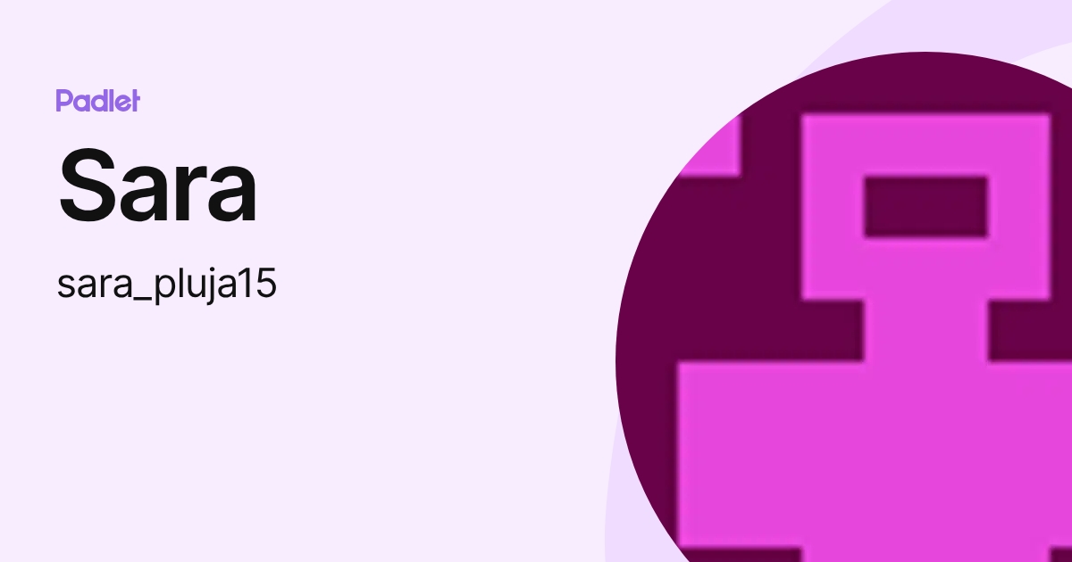 Sara (sara_pluja15) profile | Padlet