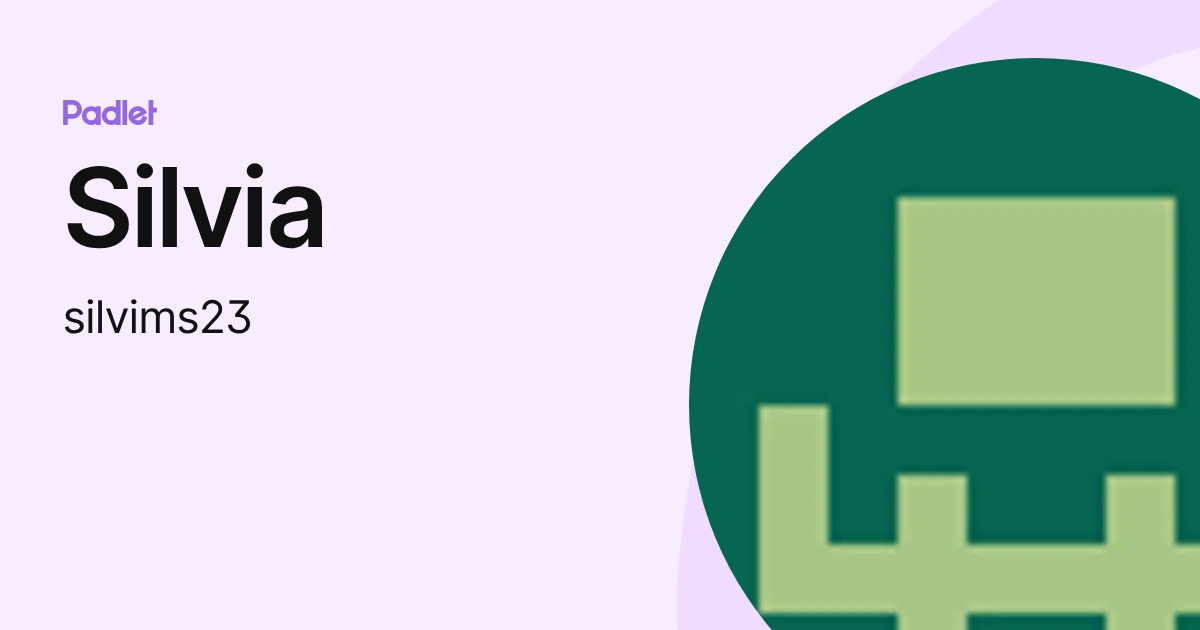 Silvia (silvims23) profile | Padlet