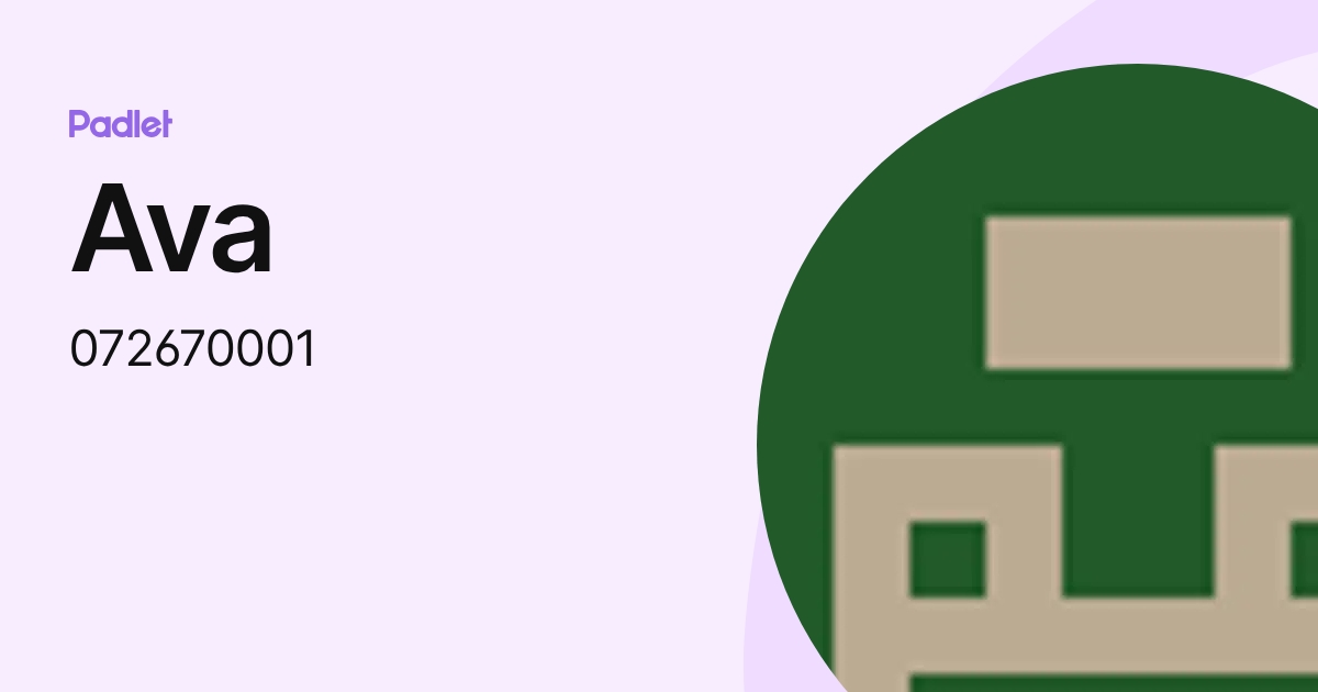 Ava (072670001) profile | Padlet