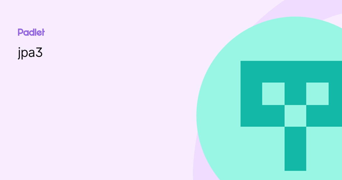 jpa3 profile | Padlet