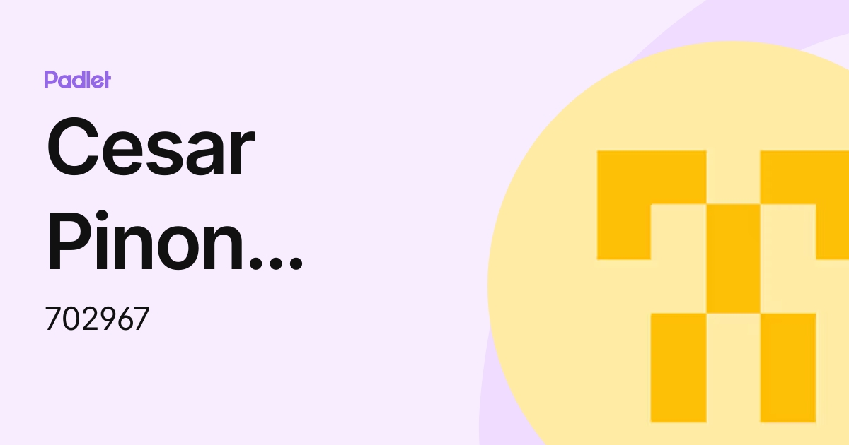 Cesar Pinon Argueta (702967) profile | Padlet
