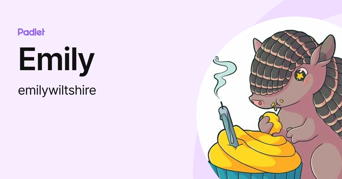 Emily (emilywiltshire) profile | Padlet