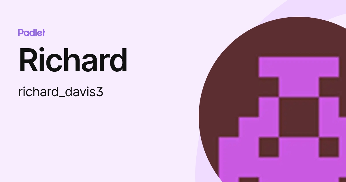Richard (richard_davis3) profile | Padlet