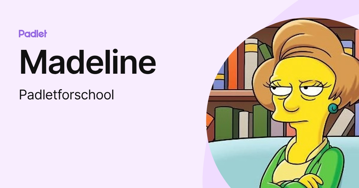 Madeline (Padletforschool) profile | Padlet
