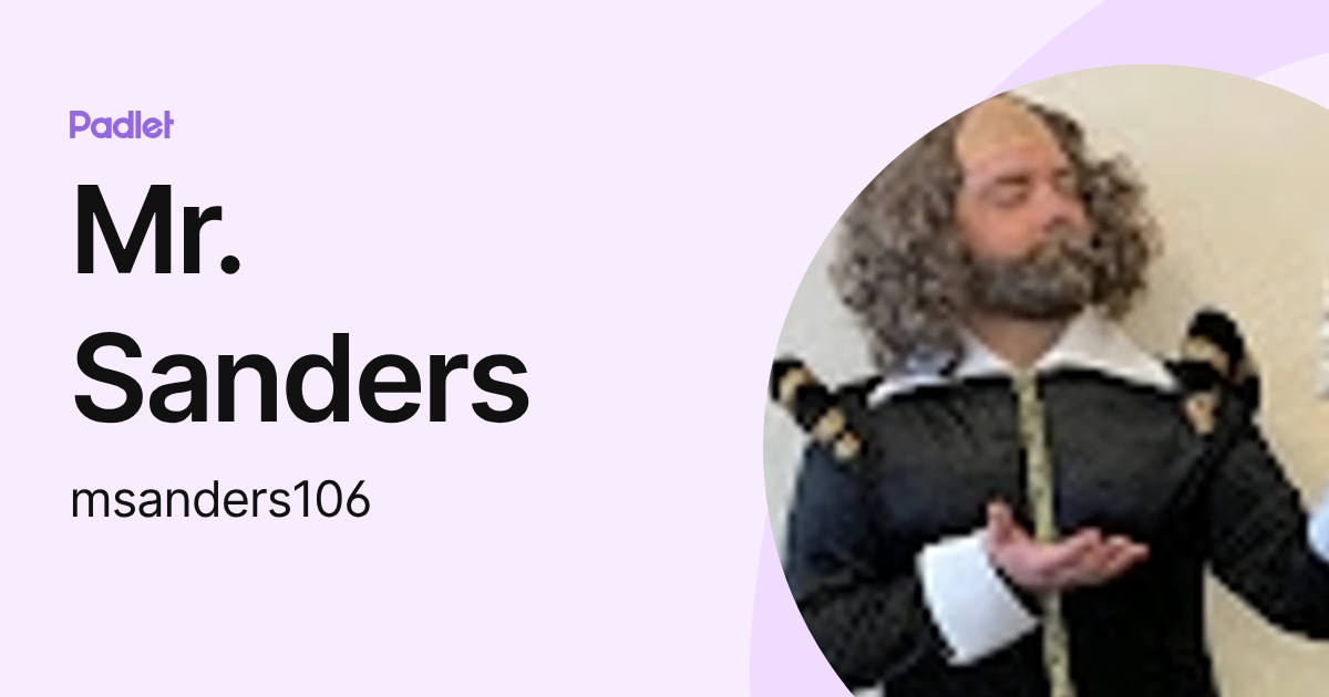 Mr. Sanders (msanders106) profile | Padlet