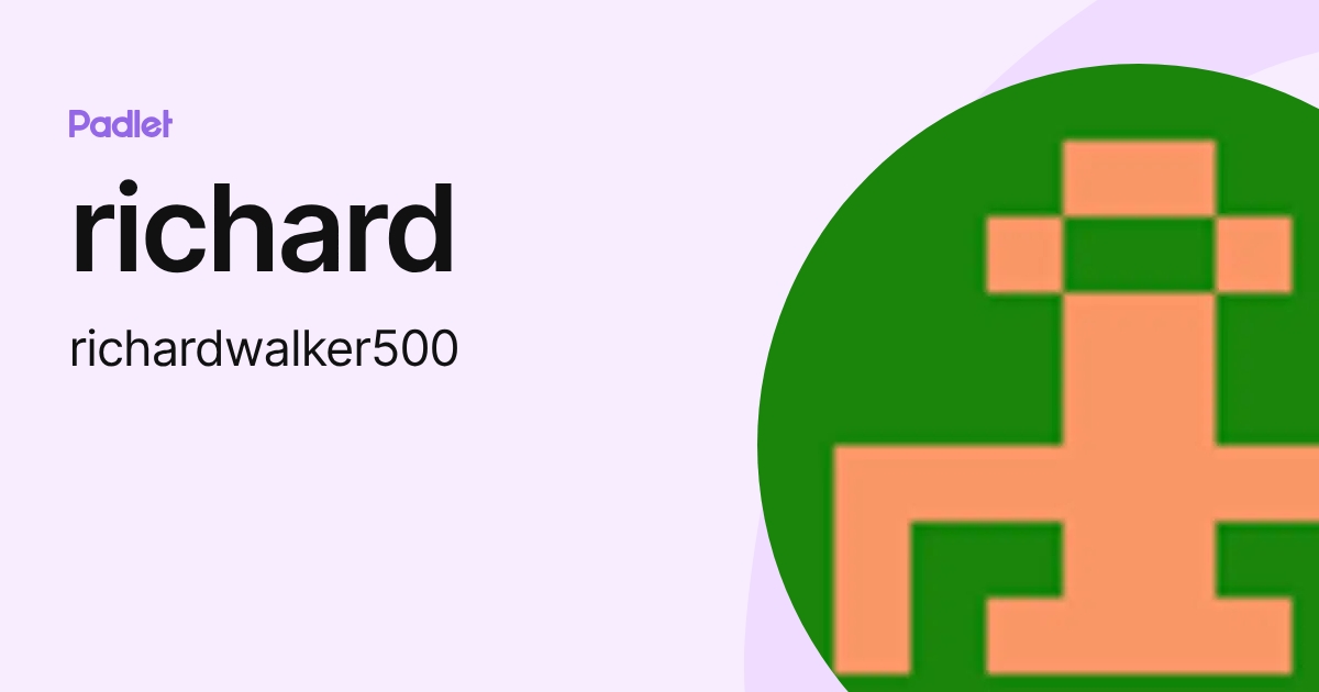 richard (richardwalker500) profile | Padlet