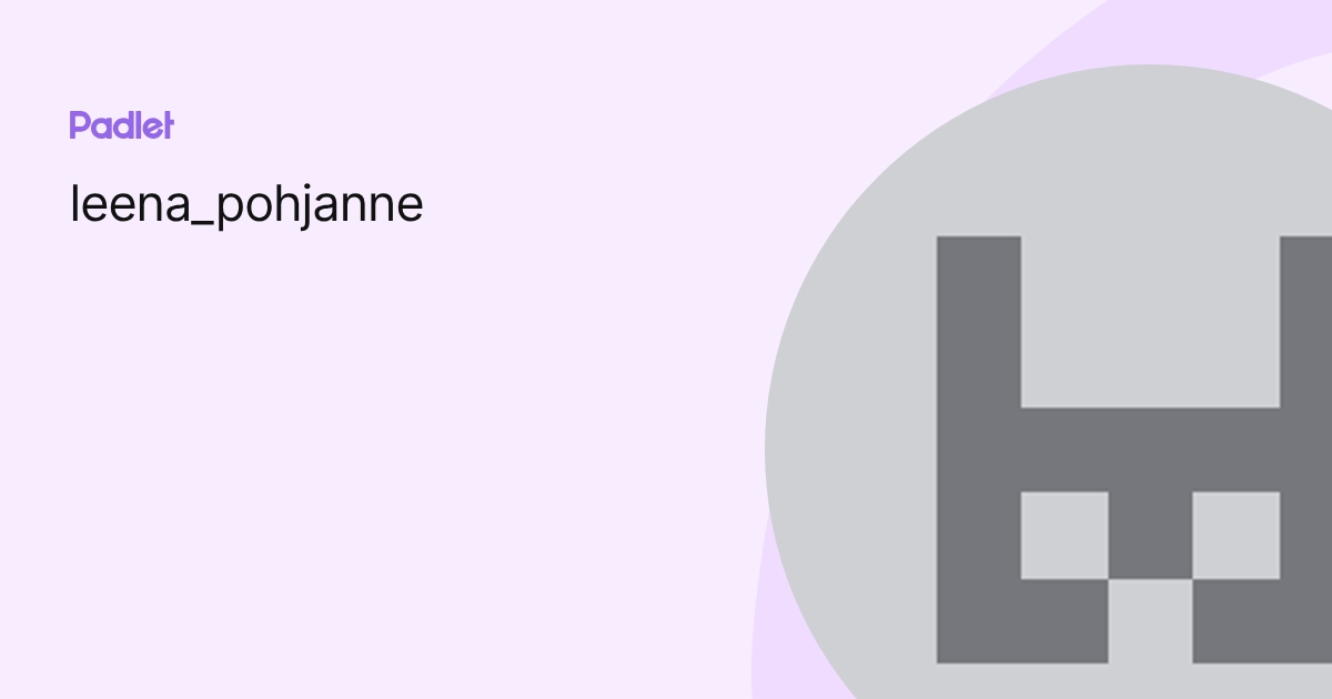 leena_pohjanne profile | Padlet