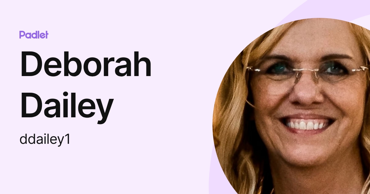 Deborah Dailey (ddailey1) profile | Padlet