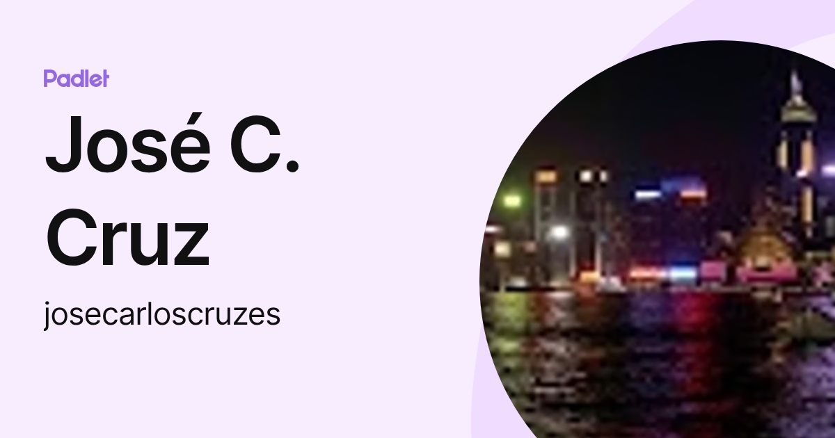 José C. Cruz (josecarloscruzes) profile | Padlet