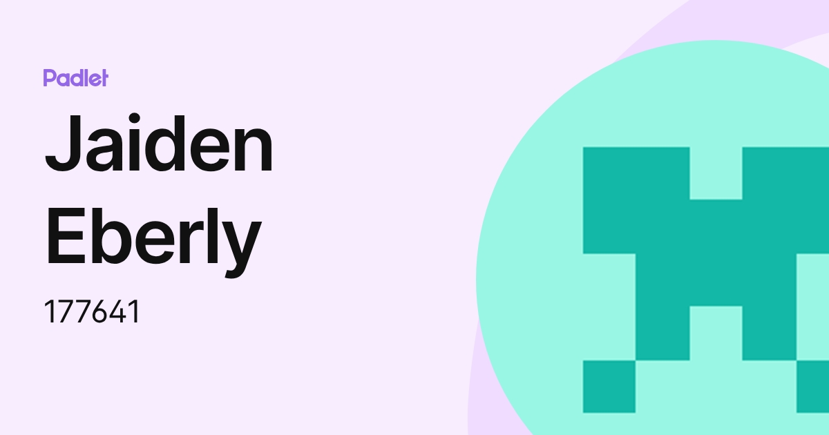 Jaiden Eberly (177641) profile | Padlet