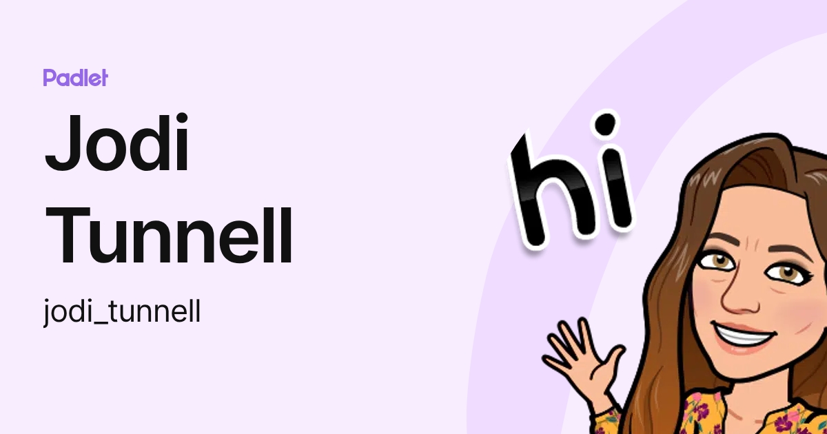 Jodi Tunnell (jodi_tunnell) profile | Padlet