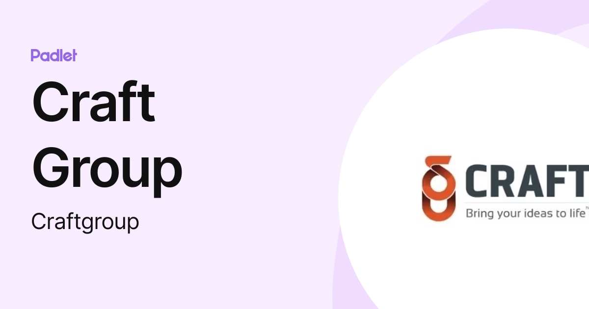 Craft Group (Craftgroup) profile Padlet
